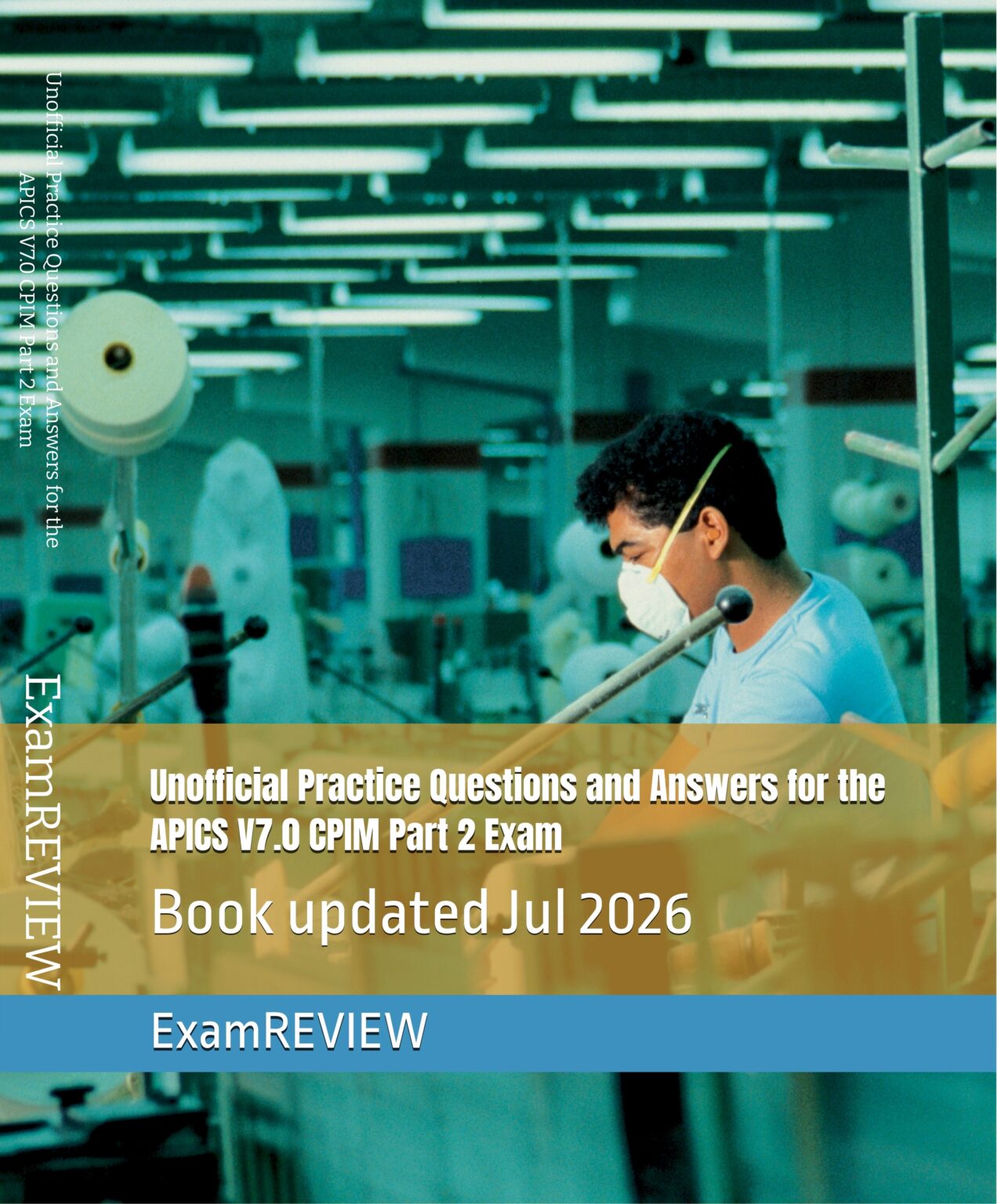 Unofficial Practice Questions and Answers for the APICS V7.0 CPIM Part ...
